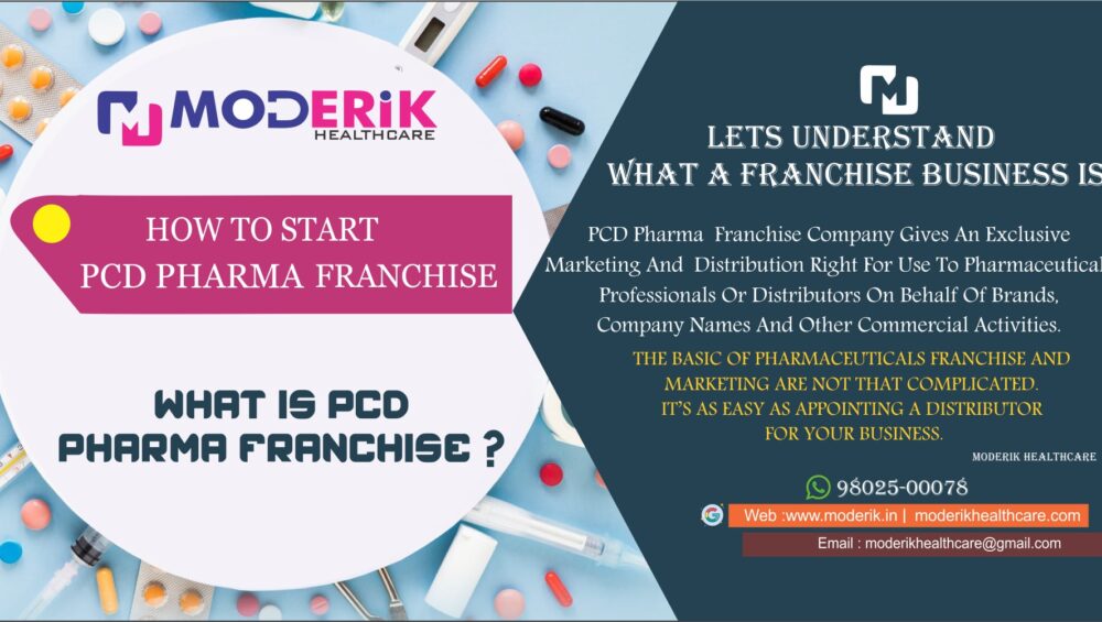 WHAT IS PCD PHARMA FRANCHISE ?
