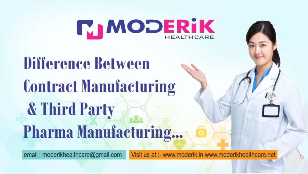 Difference Between Contract Manufacturing And Third Party Pharma Manufacturing