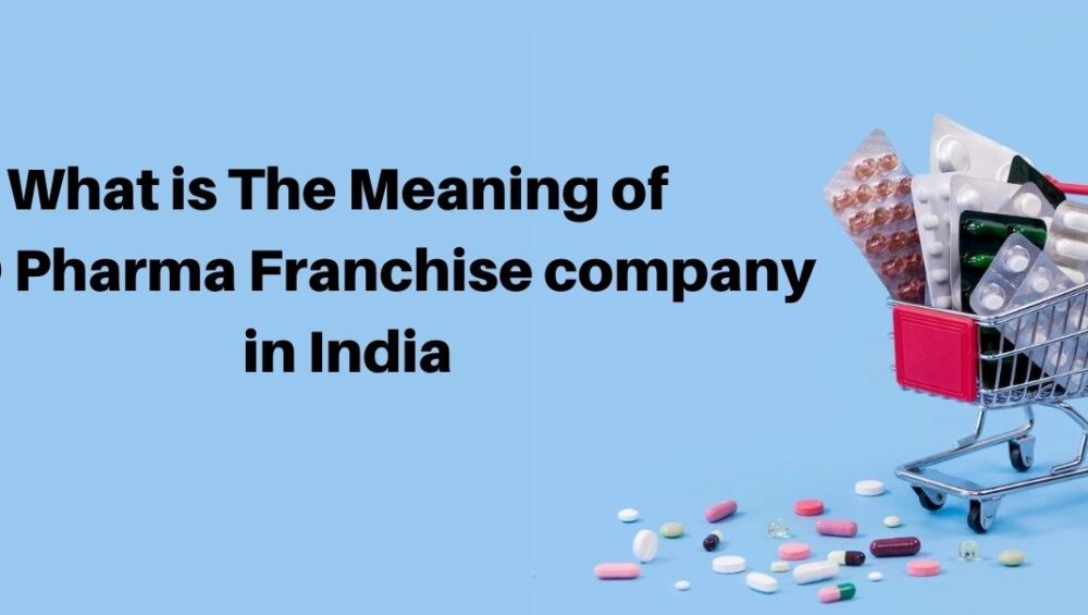 PCD Pharma Franchise Compny in India