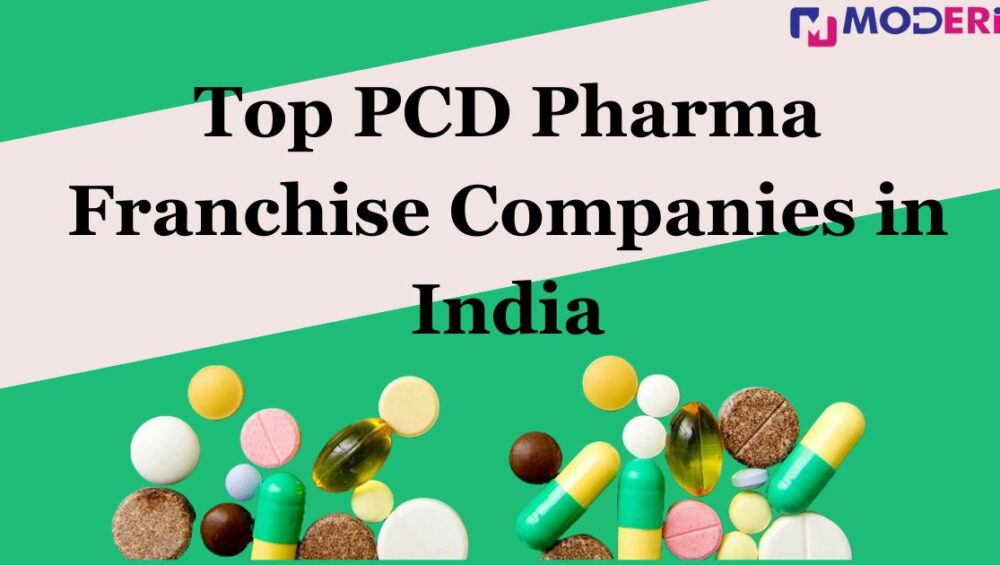 Top PCD Pharma Franchise Companies in India